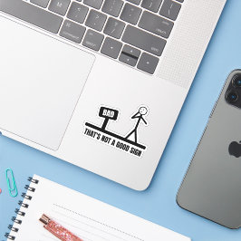 Das ist kein gutes Schild-Stickman Aufkleber