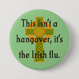 Das ist kein Hangover - irisches Zitat Button