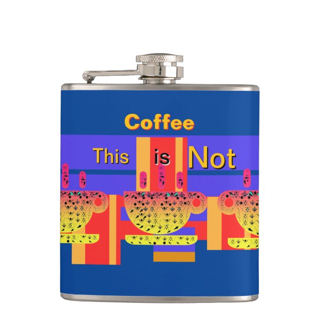 Das ist kein Kaffee Flachmann (Vorderseite)