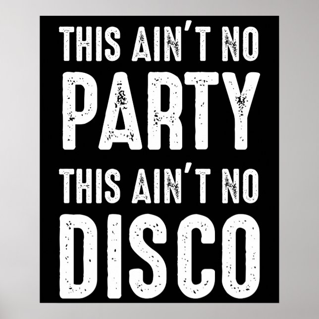 Das ist kein Party, das ist keine Disco Poster (Vorne)