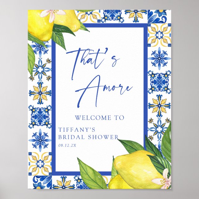 Das ist mehr Blue Tiles Lemons Brautparty Sign Poster (Vorne)
