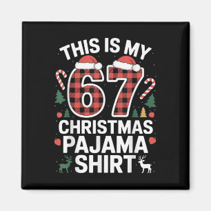 Das ist mein 67 Weihnachts-Schlafanzug Magnet