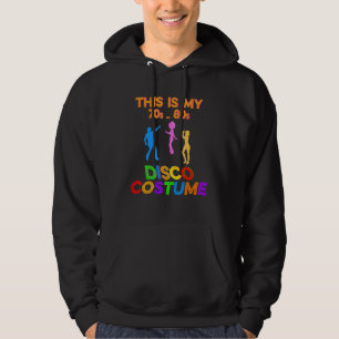 Das ist mein 70er 80er Disco-Kostüm Hoodie