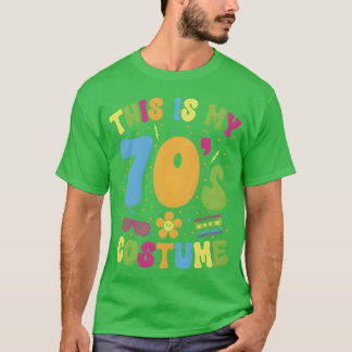 Das ist mein 70er-Jahre-Kostüm Retro-Siebziger-Par T-Shirt