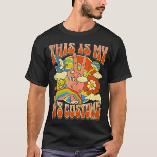 Das ist mein 70er Kostüm 70 Stile Groovy 70er T-Shirt