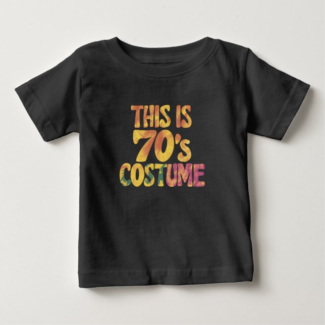 Das ist mein 70er-Kostüm Groovy Gefärbte Krawatte  Baby T-shirt (Vorderseite)