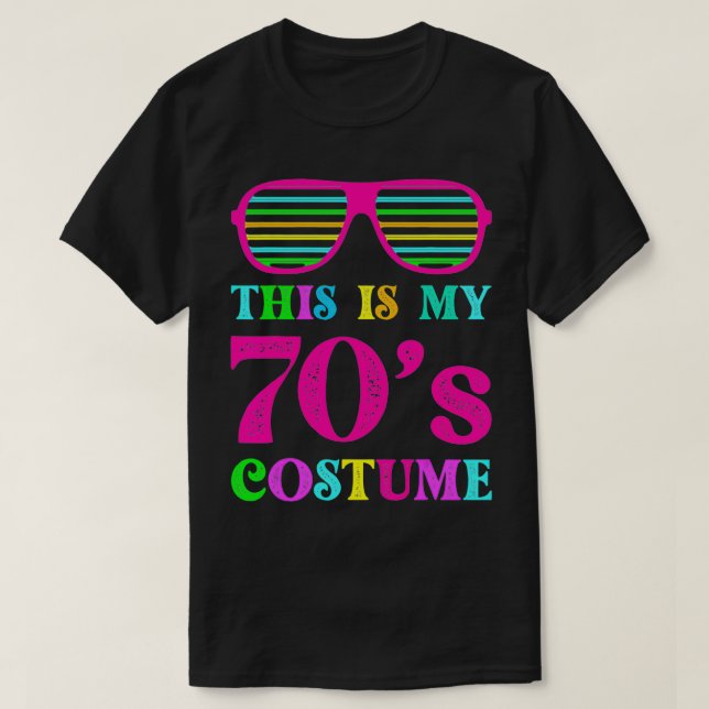 Das ist mein 70er-Kostüm Witziges Halloween der 70 T-Shirt (Design vorne)
