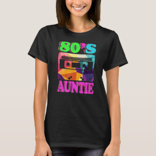 Das ist mein 80er Auntie Retro 80er Jahre Party T-Shirt