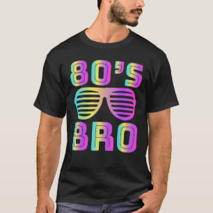 Das ist mein 80er Bro 80er 90er Party Retro-Kostüm T-Shirt