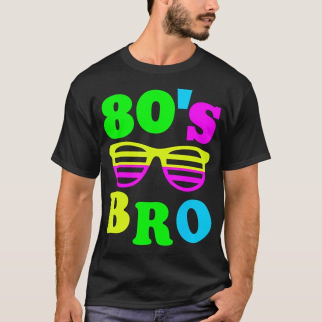 Das ist mein 80er Bro T - Shirt 80er Jahre Party (Vorderseite)