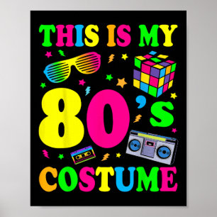 Das ist mein 80er-Kostüm-80er-90er-Party Poster