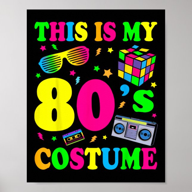 Das ist mein 80er-Kostüm-80er-90er-Party Poster (Vorne)