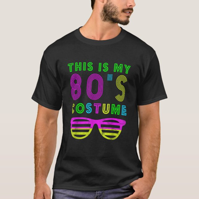 Das ist mein 80er-Kostüm  80er-Party-T-Shirt  T-Shirt (Vorderseite)