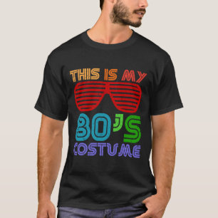Das ist mein 80er-Kostüm der 80er Jahre Retro-Vint T-Shirt