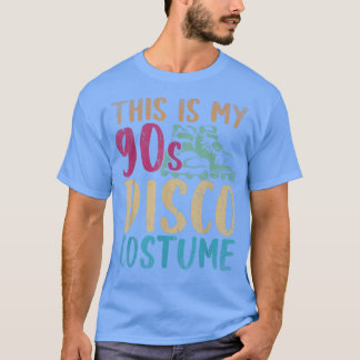 Das ist mein 90er Disco Costume Party Music Retro T-Shirt