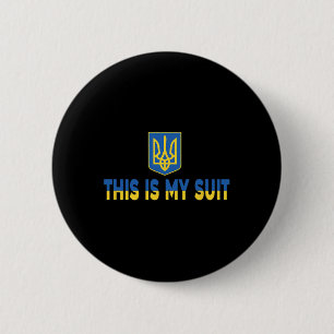 Das ist mein Anzug Unterstützen Sie den ukrainisch Button