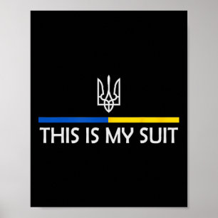 Das ist mein Anzug Unterstützt Zelensky Ukrainisch Poster