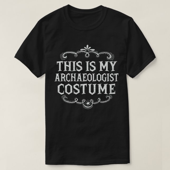 Das ist mein Archäologe Costume Lazy Halloween T-Shirt (Design vorne)