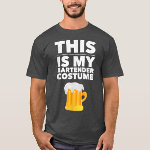 Das ist mein Barkeeper Kostüm Halloween Drink Pa T-Shirt