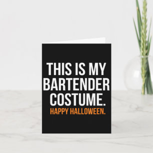 Das ist mein Barkeeper-Kostüm lustiger Halloween Karte