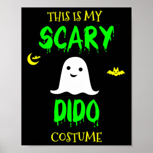 Das ist mein Beängstigendes Dido-Kostüm Halloween  Poster