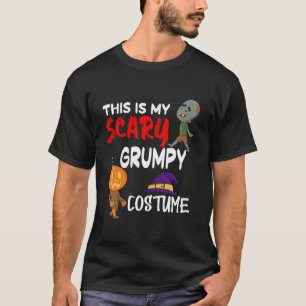 Das ist mein Beängstigendes Grumpy Familienkostüm  T-Shirt