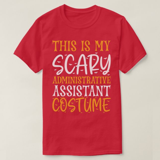 Das ist mein Beängstigendes Kostüm als Verwaltungs T-Shirt (Design vorne)