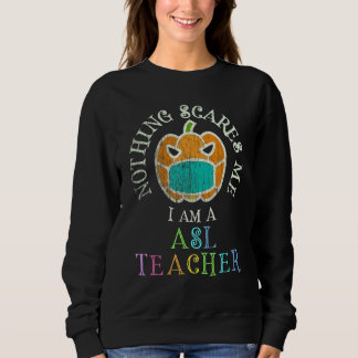 Das ist mein Beängstigendes Lehrerkostüm Keine Sor Sweatshirt