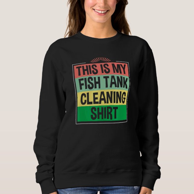 Das ist mein Besitzer des Aquariums, der den Fisch Sweatshirt (Vorderseite)