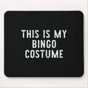 Das ist mein Bingo-Kostüm Halloween Funny Easy Kid Mousepad