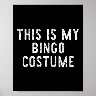 Das ist mein Bingo-Kostüm Halloween Funny Easy Kid Poster