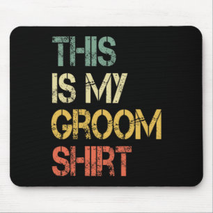 Das ist mein Bräutigam-Shirt Lustiges Männer-Hochz Mousepad