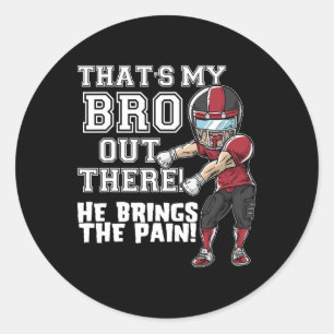 Das ist mein Bro da draußen, Red Football Brother Runder Aufkleber