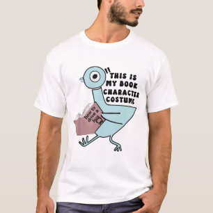 Das ist mein Buchcharakter Kostüm Funny Pigeon Kin T-Shirt