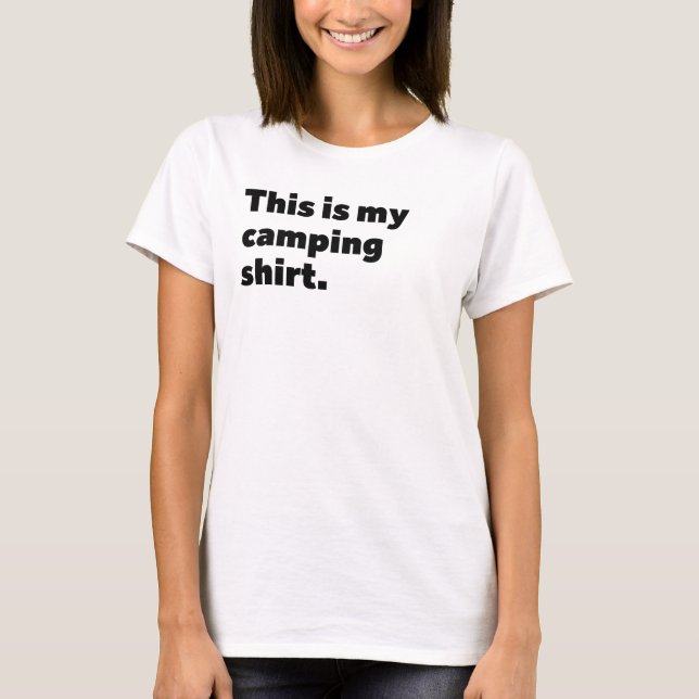 Das ist mein Camping Shirt (Vorderseite)