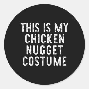 Das ist mein Chicken-Nugget-Kostüm Halloween Einfa Runder Aufkleber