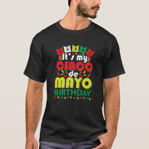 Das ist mein Cinco De Mayo Geburtstag T-Shirt