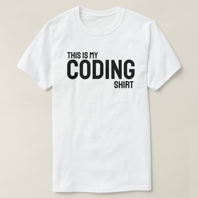 Das ist mein Coding-Shirt T-Shirt (Design vorne)