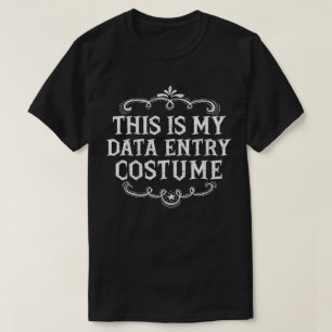 Das ist mein Dateneingabesatz Funny Lazy Halloween T-Shirt