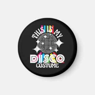 Das ist mein Disco-Kostüm - 1970er funkige Party Magnet