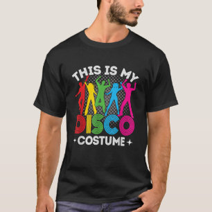 Das ist mein Disco-Kostüm 70er 80er Party-Outfit M T-Shirt