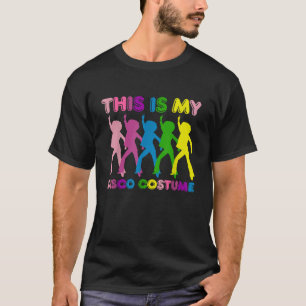 Das ist mein Disco-Kostüm Familienparty 1970er T-Shirt