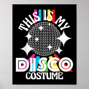 Das ist mein Disco-Kostüm - Funky Party 70er G der Poster