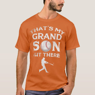 Das ist mein Enkel da draußen Baseball Papa T-Shir T-Shirt