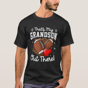 Das ist mein Enkel da draußen Lustiger Fußball T-Shirt