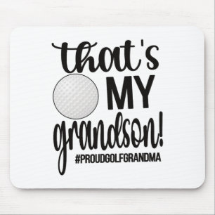 Das ist mein Enkel Golf Oma Golferin Großmutter Mousepad