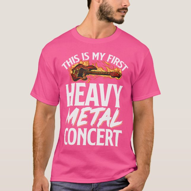 Das ist mein erstes Heavy Metal Konzert T-Shirt (Vorderseite)