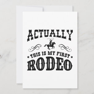 Das ist mein erstes Rodeo Dankeskarte