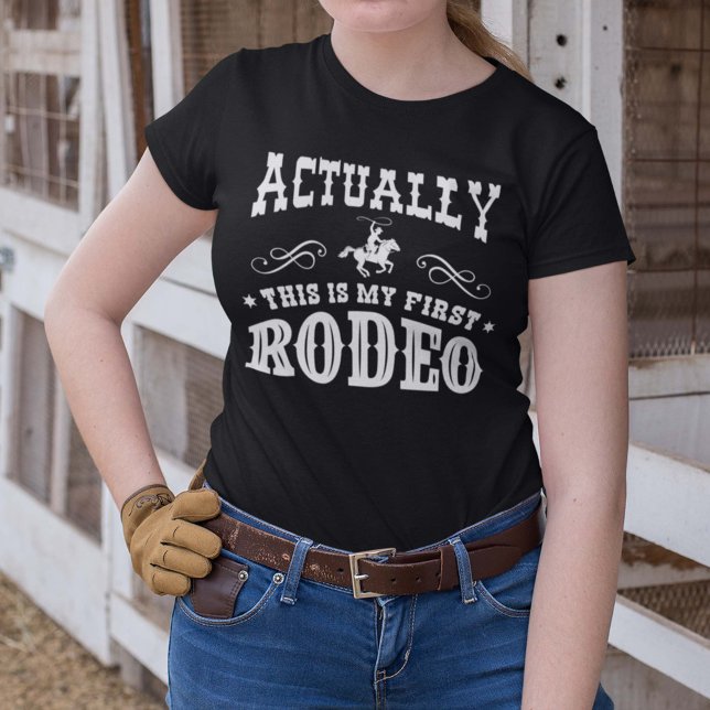 Das ist mein erstes Rodeo T-Shirt (Von Creator hochgeladen)