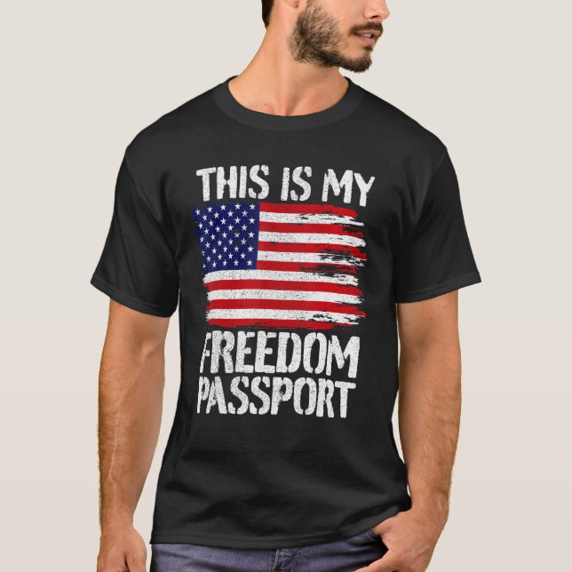 Das ist mein Freiheitsausweis T-Shirt (Vorderseite)